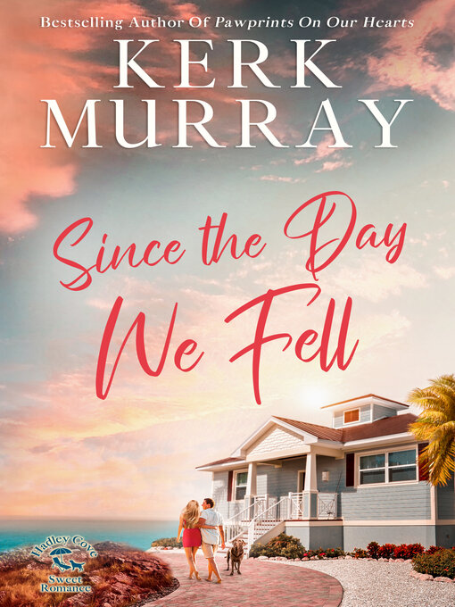 Title details for Since the Day We Fell by Kerk Murray - Wait list